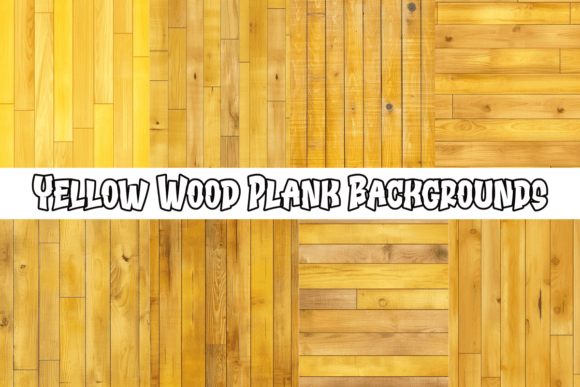 Brighten Your Projects with Yellow Wood Plank Backgrounds